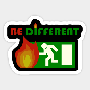 Be Different Design Saying Shirt Gift Sticker